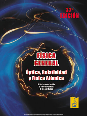 cover image of Física General (32ª ed.) Tomo III. Óptica, relatividad y física atómica